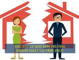 DỊCH VỤ LY HÔN ĐƠN PHƯƠNG TẠI VĨNH PHÚC