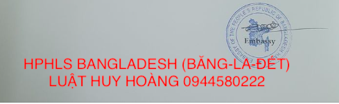 DỊCH VỤ HỢP PHÁP HOÁ LÃNH SỰ BANGLADESH (BĂNG-LA-ĐÉT)