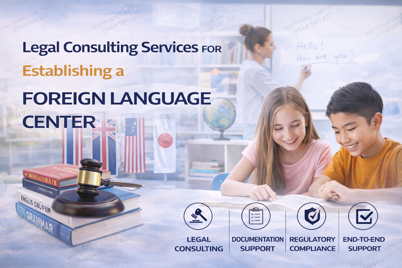 LEGAL CONSULTING SERVICES FOR ESTABLISHING A FOREIGN LANGUAGE CENTER